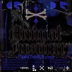 Crystal Brain / Animal Instinct (prod. AIWABEATZ)     (DUSTBEATZ REMIX)