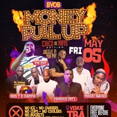 CINCO DE MAYO CELEBRATION MONEY PULL UP