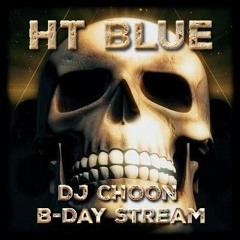 DJ CHOON b-day stream