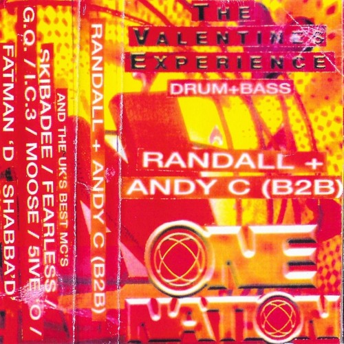 DJ Randall & Andy C & MC's Moose, Fatman D & GQ - One Nation 'Valentines Experience Part 6’ 13-02-99