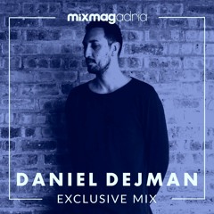 Exclusive mix: Daniel Dejman