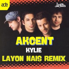 Akcent - Kylie (Layon Nais Remix)