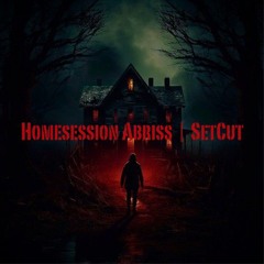 HomeSession Abriss | SetCut