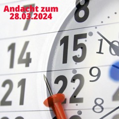 2024 - 03 - 28 Gründonnerstag