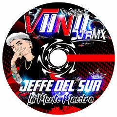 EL JEFFE DEL SUR_HITS CUMBIAS MAX PAWER_VINII DJ RMX