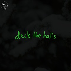 deck the halls