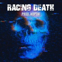 Racing Death