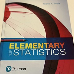 [PDF]⚡Ebook✔ Elementary Statistics 13th Edition PDF EBOOK DOWNLOAD