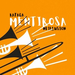 Mentirosa (feat. Ráfaga) [Remix] - OUT NOW