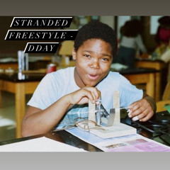 Stranded Freestyle - DDay