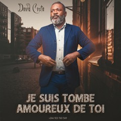 David Costa - Je Suis Tombe Amoureux de Toi (Zouk)