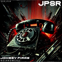 FREE DOWNLOAD | Johnny Piras - No Answers [JPSR004]