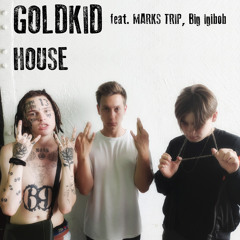 House (feat. MARKS TRIP & Big Igibob)