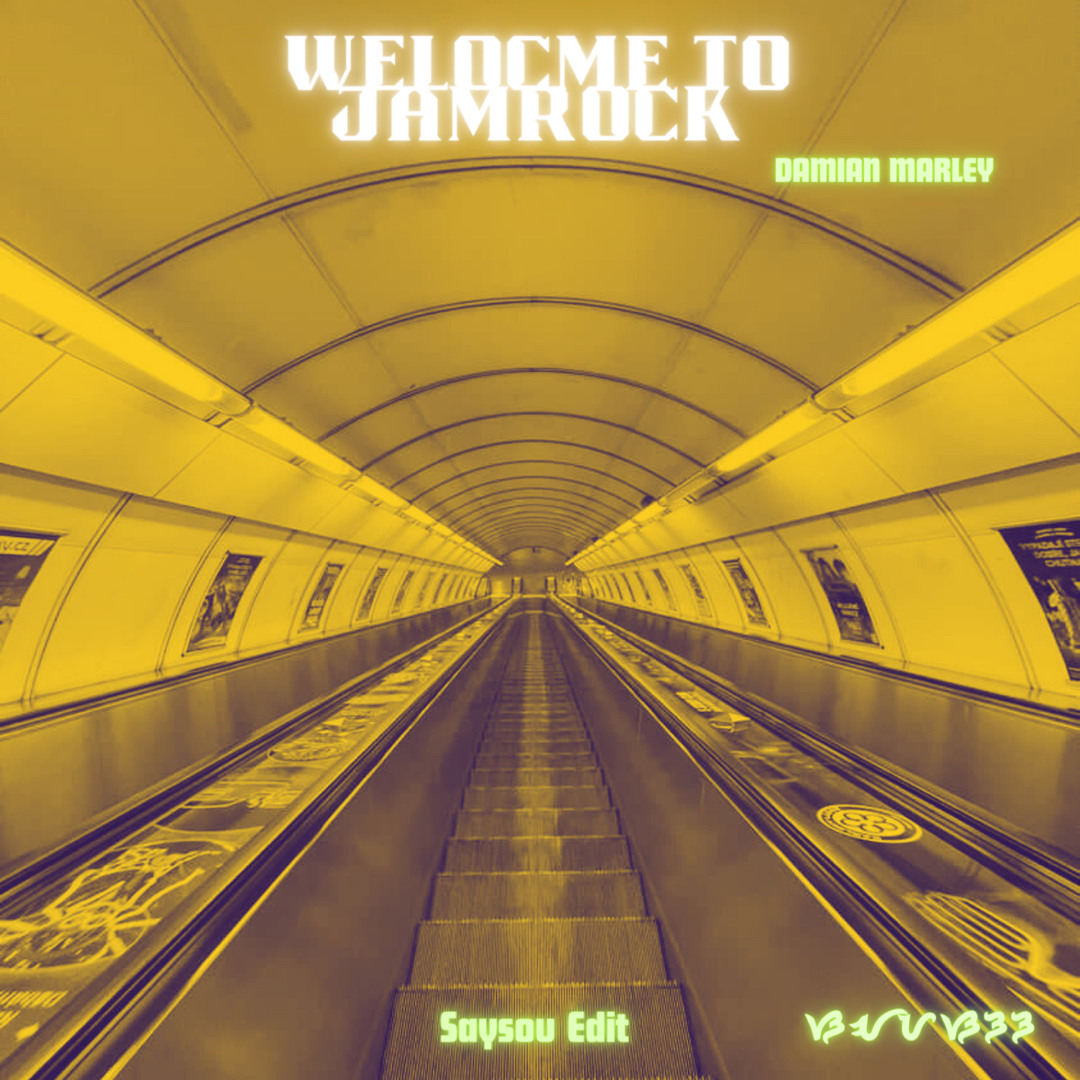Stream Damian Marley - Welcome To Jamrock (Saysou Edit) Jungle by