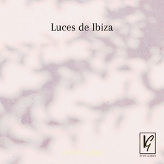 Luces de Ibiza - Ivan Garci