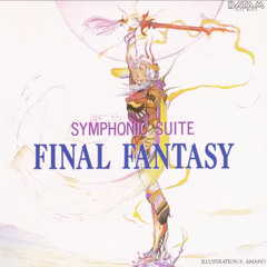 Final Fantasy Symphonic Suite - Main Theme of Final Fantasy II