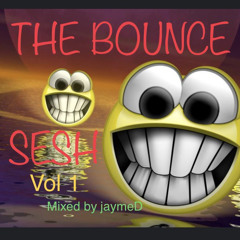 The Bounce Sesh Volume 1