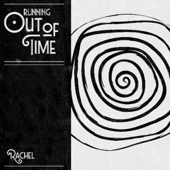 Running out of Time_