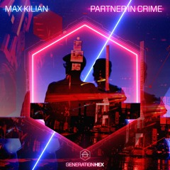 Max Kilian - Partner In Crime