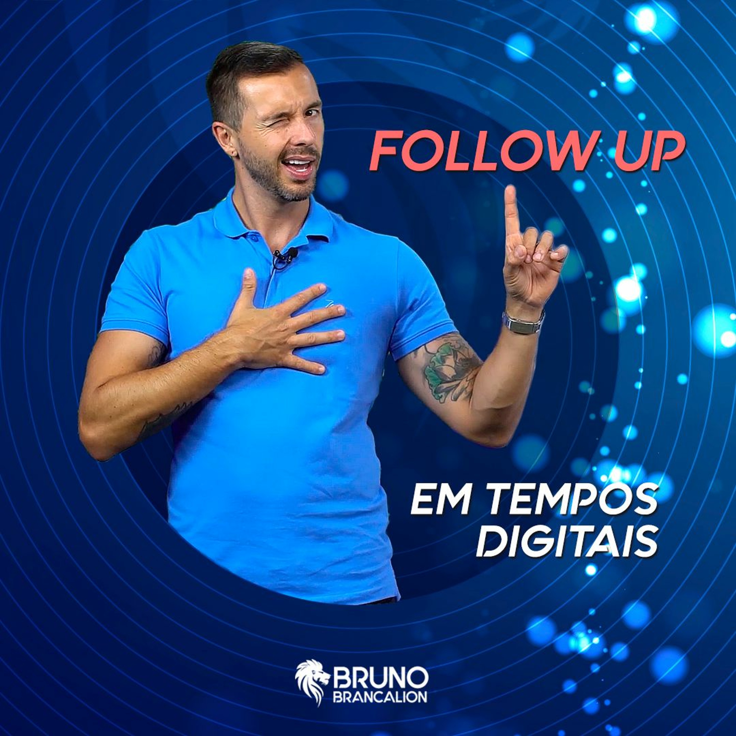 Podcast - Follow Up Em TEMPOS DIGITAIS