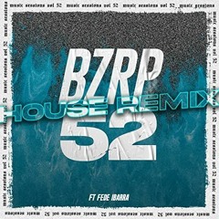 MIX BZRP # 52 - [LO MAS TOP_JULIO 2022] - DJ SAMER