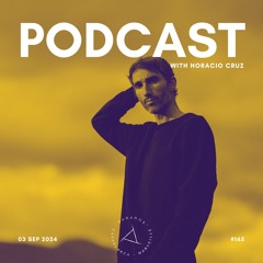PARADOX PODCAST #165 -- HORACIO CRUZ