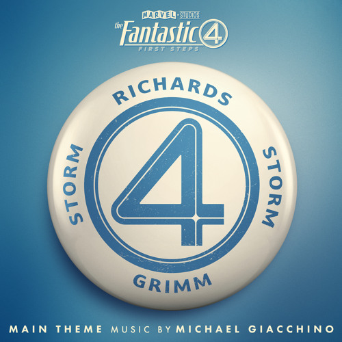 The Fantastic Four: First Steps Main Theme (From "The Fantastic Four: First Steps")