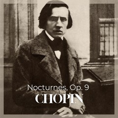Nocturne in B flat minor, Op. 9 no. 1