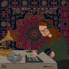 Don't:Forget - لا:تنسى