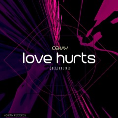 Cekay - Love Hurts  (Vocal Techno) Out Soon