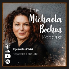 144: Repattern Your Life