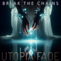 Break the Chains