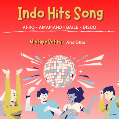 Indonesia Hits Song (AFRO-AMAPIANO-BAILE-DISCO)
