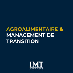 Agroalimentaire et management de transition : quels enjeux 2