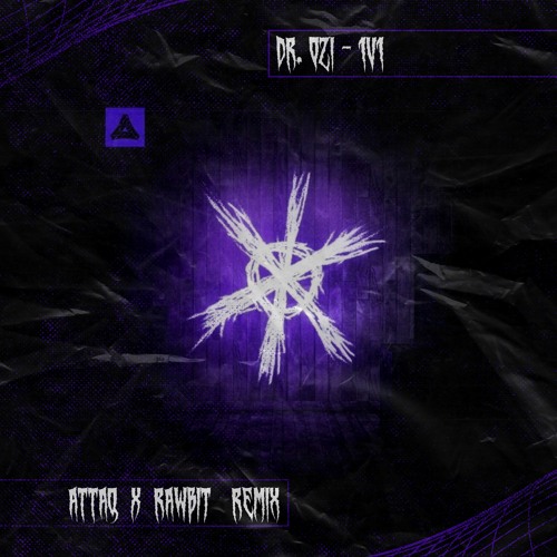 Dr. Ozi - 1v1 (RAWBIT X ATTAQ REMIX)