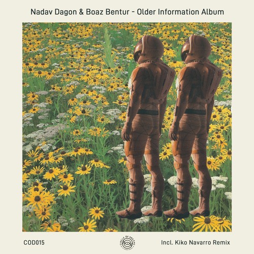 Nadav Dagon, Boaz Bentur - Older Information (Original Mix)