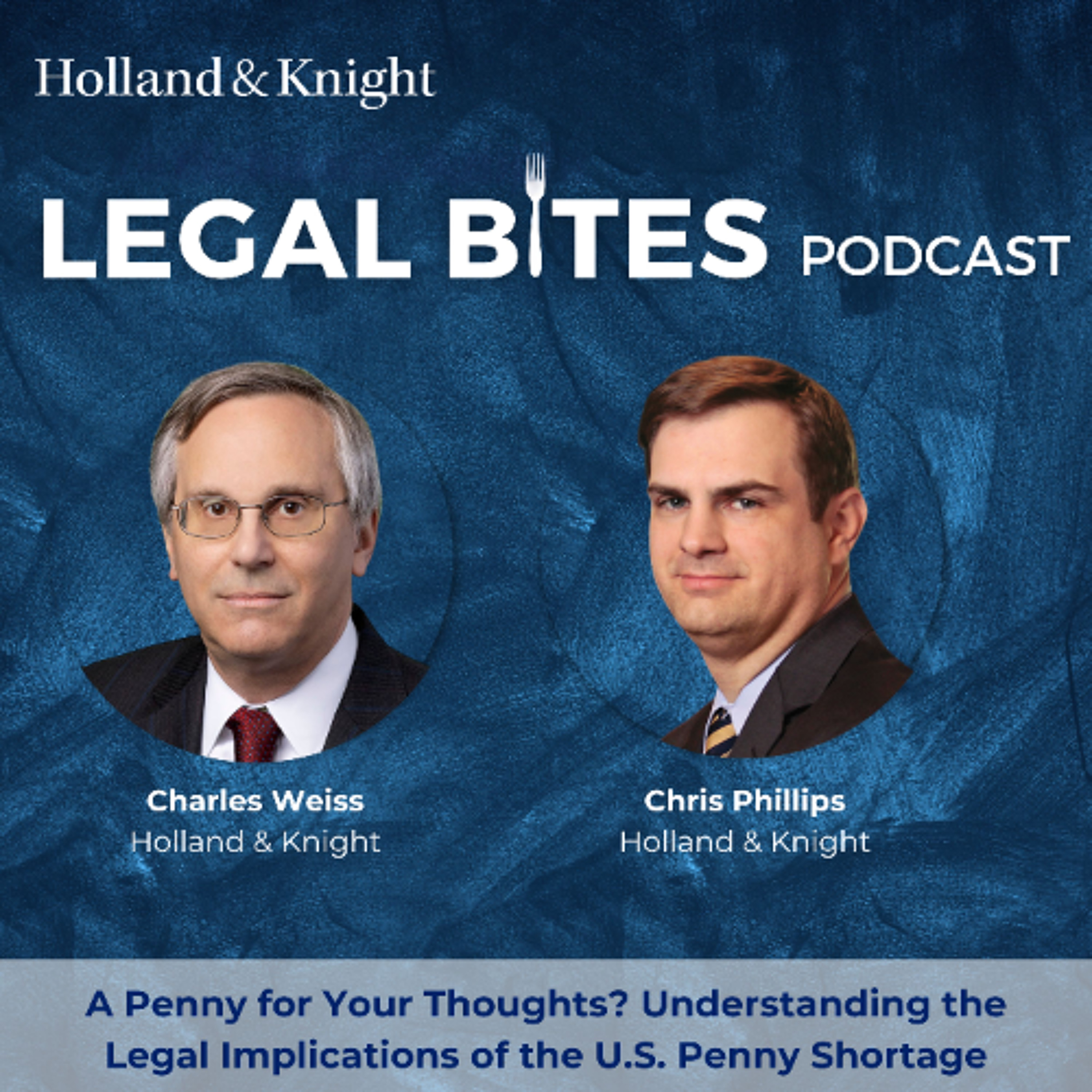 A Penny for Your Thoughts? Understanding the Legal Implications of the U.S. Penny Shortage episode artwork