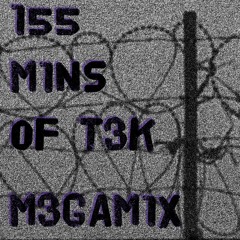 #17 - 155 MINS OF TEK - Hardtek Mental MEGAMIX