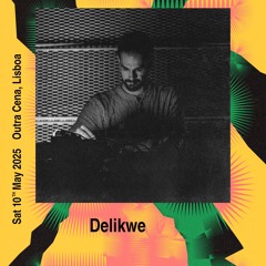 Delikwe at Outra Cena, That Side, May 2025