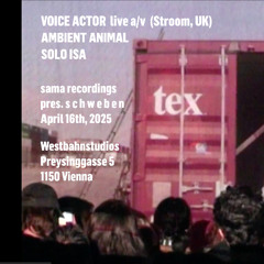 Ambient Animal (dj set)_sama recordings pres. s c h w e b e n_16.04.2025_Westbahnstudios_Vienna