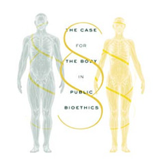 ACCESS EBOOK 📗 What It Means to Be Human: The Case for the Body in Public Bioethics