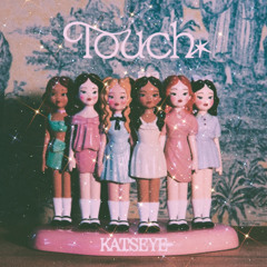 Katseye - Touch [JKWONAY EDIT] (FREE DOWNLOAD)