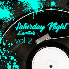 YOUR SATURDAY NIGHT TECH HOUSE ESSENTIALS 2