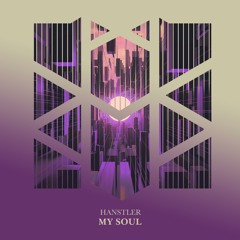 My Soul (Original Mix)