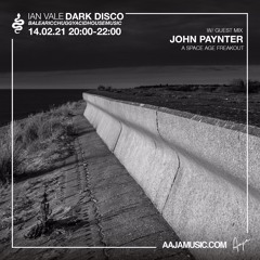Ian Vale's Dark Disco Radio Show with John Paynter