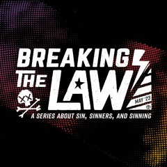 Breaking the Law - Week 4 - The Struggle is Real