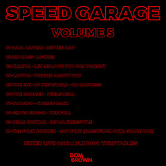 SPEED GARAGE VOLUME 5