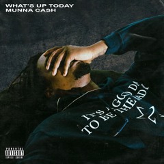 What's Up Today (Prod. OGR)