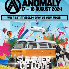 Anomaly summer of love competition mix