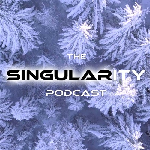 The Singularity Podcast Episode 132: The Good Brother